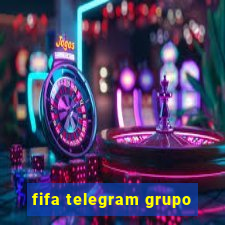 fifa telegram grupo